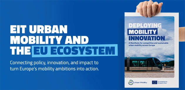 EIT Urban Mobiity and the EU ecosystem