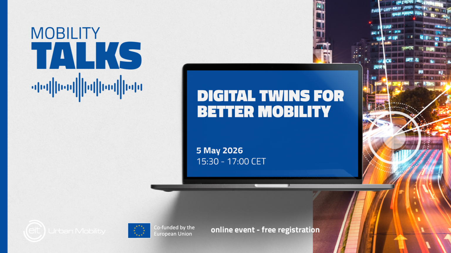 Mobility Talks 33: Digital twins for better mobility - EIT Urban Mobility